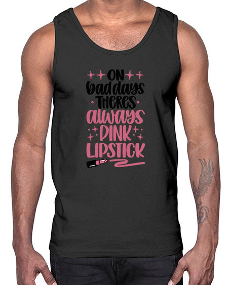 On Bad Days There∩s Always Pink Lipstick Style 33#-makeup Cotton Tank
