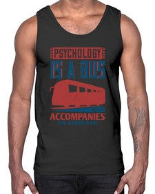 Psychology is a bus that accompanies an airplane 4#- bus- Cotton Tank
