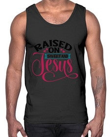 Raised On Sweet And Jesus 1492#- tea- Cotton Tank