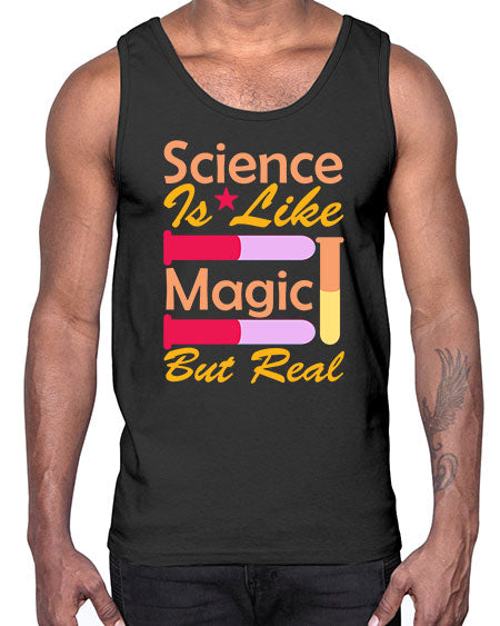ScienceIsLikeMagicButScience tshirt design Sciencetshirtdesign 50#- general science- Cotton Tank
