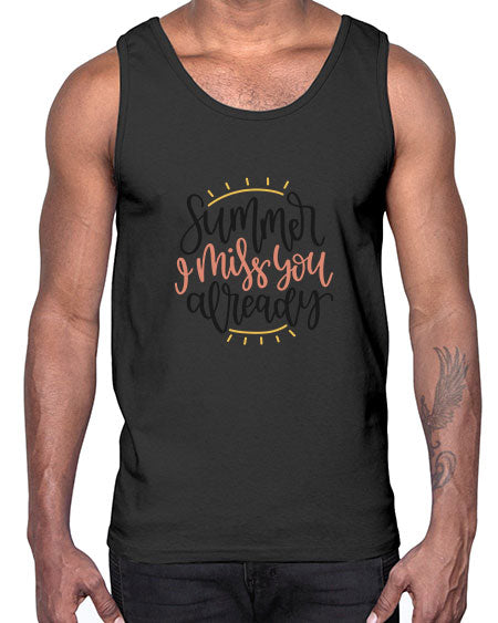 Summer I miss you already 14#- summer- Cotton Tank