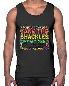 Take The Shackles Off My Feet Juneteenth 34#- black juneteenth- Cotton Tank