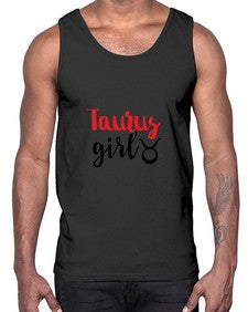Taurus girl 489#- taurus- Cotton Tank