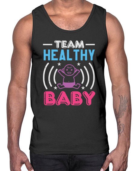 Team Healthy Baby Style 218#- baby shower- Cotton Tank