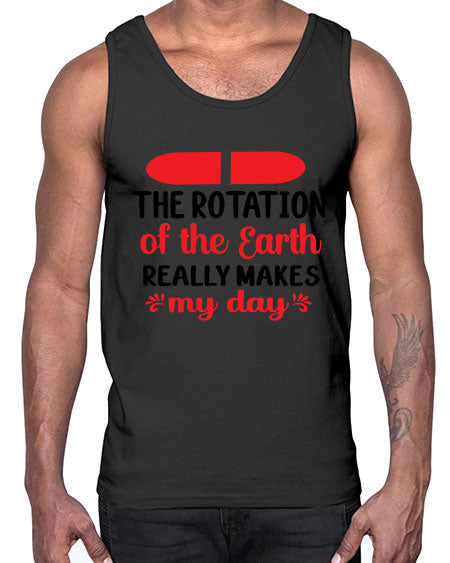 The Rotation of the Earth Really Makes my day 10#- nature- Cotton Tank