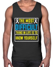 The most difficult thing in life is to know yourself Style 16#- Self awareness- Cotton Tank