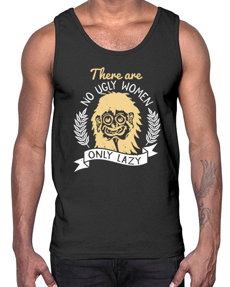 There are no ugly women only lazy Style 179#-makeup Cotton Tank