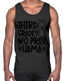 Third Grade No Prob 971#- third grade- Cotton Tank