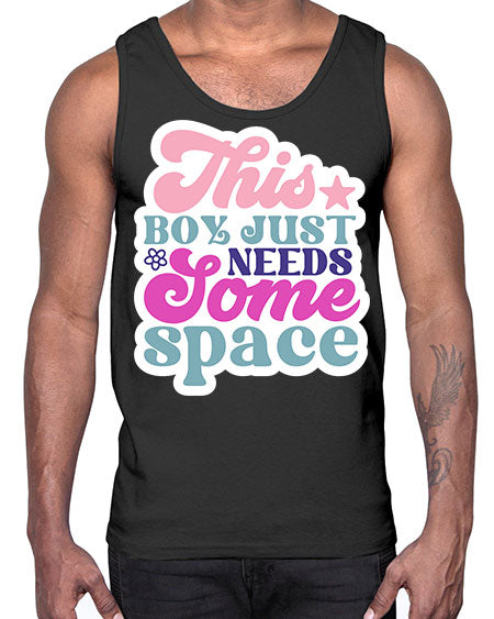 This boy just needs some space 6#- space- Cotton Tank