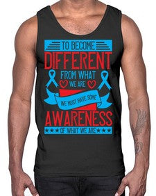 To become different from what we are we must have some awareness of what we are Style 11#- Self awareness- Cotton Tank