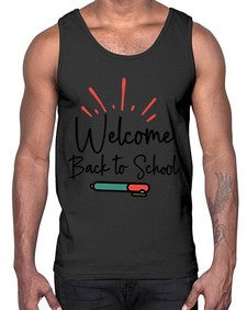 Welcome Back to School 994#- last day of school- Cotton Tank