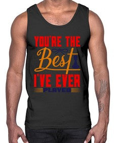 Youre the best Ive ever played 174#- chess- Cotton Tank