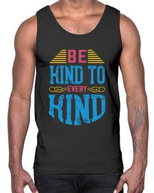 be kind to every kind 630#- vegan- Cotton Tank