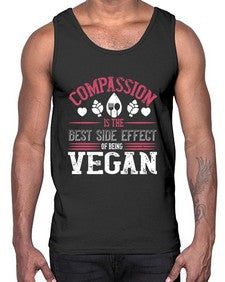 compassion is the best side effect of being vegan 877#- vegan- Cotton Tank