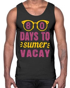 eighty days to sumer vacay 53#- one hundred days- Cotton Tank