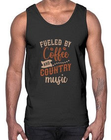 fueled by coffee and country music 468#- western- Cotton Tank