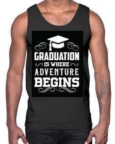 graduation is where adventure begins 224#- graduation- Cotton Tank