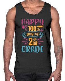 happy one hundredth day of second grade 249#- second grade- Cotton Tank