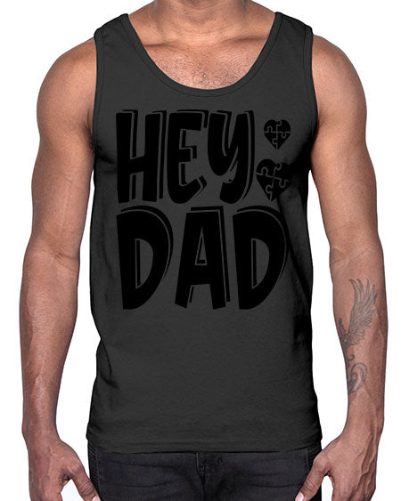 hey dad Style 15#- autism- Cotton Tank