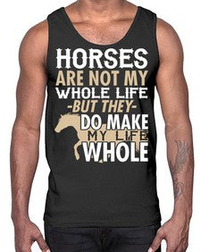 horses are not my whole life- horse- Cotton Tank