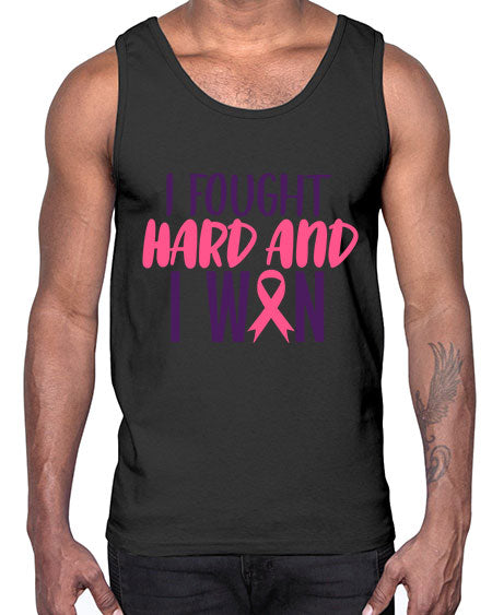 i fought hard and i won Style 10#- breast cancer- Cotton Tank