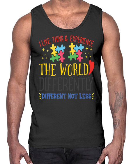 i live think experience the world differently different not less Style 20#- autism- Cotton Tank