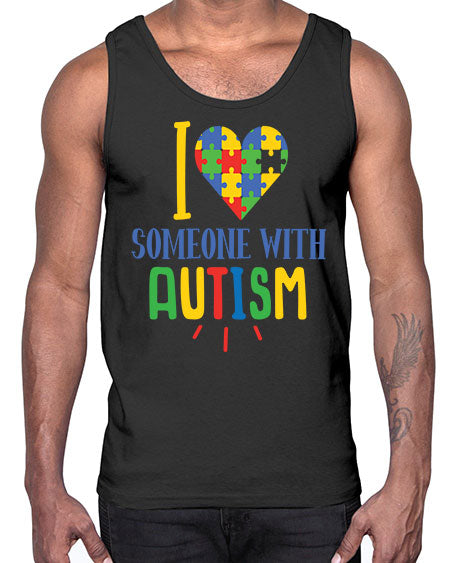 i love someone with autism Style 21#- autism- Cotton Tank