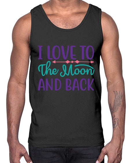 i love to the moon and back 6#- moon- Cotton Tank