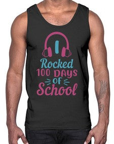 i rocked one hundred days of school 376#- one hundred days- Cotton Tank