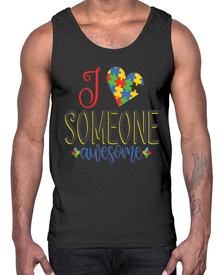 i someone awesome Style 25#- autism- Cotton Tank