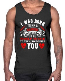 i was born to be a Style 928#- nurse- Cotton Tank