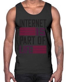 internet is part of life 65#- internet- Cotton Tank