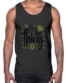 its a Leo thing 267#- leo- Cotton Tank