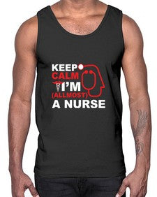 keep calm i m allmost a nurse 1024#- nurse- Cotton Tank