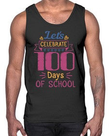 lets celebrate days of school 457#- one hundred days- Cotton Tank