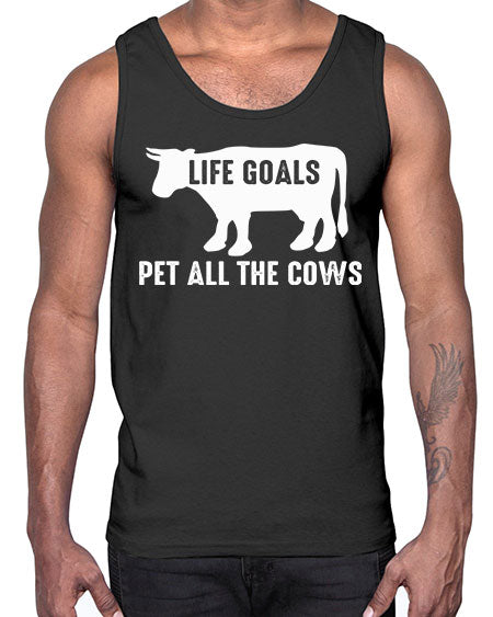 life goals pet all the cows- cow- Cotton Tank