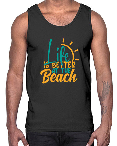 life is better at the beach Style 92#- summer- Cotton Tank