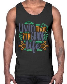 livin that seventh garde life 502#- seventh grade- Cotton Tank