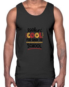 lookin cool for back to school 511#- general school- Cotton Tank