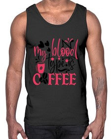 my blood type is coffee Style 289#- nurse- Cotton Tank