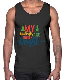 my students are merry bright Style 296#- teacher- Cotton Tank