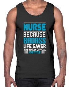 nurse because badass Style 1148#- nurse- Cotton Tank