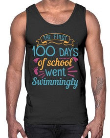 the first one hundred days of school went swimmingly 940#- one hundred days- Cotton Tank