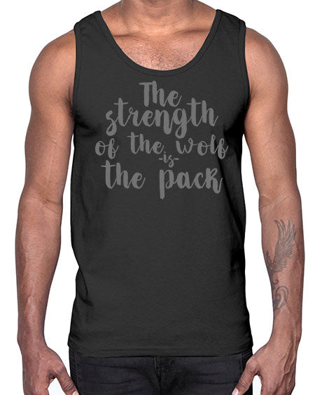 the strength of the wolf is the pack- wolf- Cotton Tank