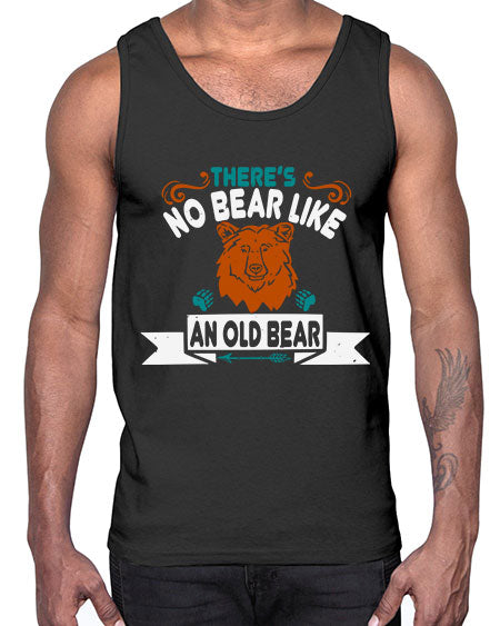 there’s no bear like an old bear 273#- bears - animals- Cotton Tank