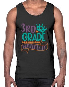 third grade nailed it 969#- third grade- Cotton Tank