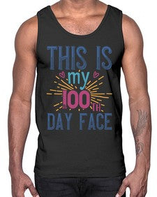 this is my one hundredth day face 984#- one hundred days- Cotton Tank