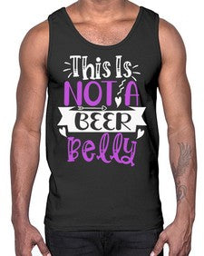 this is not a beer belly 1648#- beer- Cotton Tank