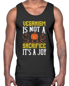 veganism is not a sacrificeits a joy 454#- vegan- Cotton Tank