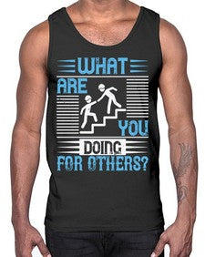 what are you doing for others Style 10#- volunteer- Cotton Tank